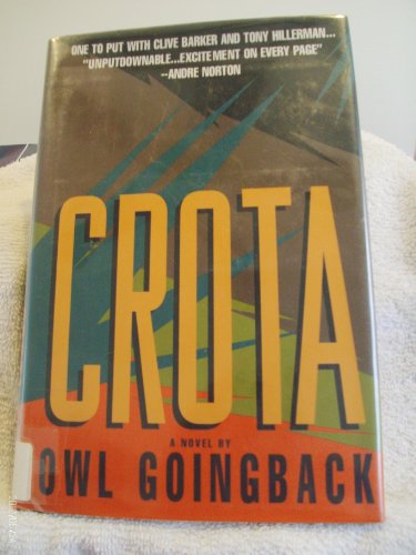9781556114809: Crota: A Novel
