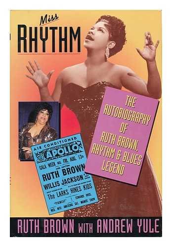 Beispielbild fr Miss Rhythm: The Autobiography of Ruth Brown, Rhythm and Blues Legend zum Verkauf von ZBK Books