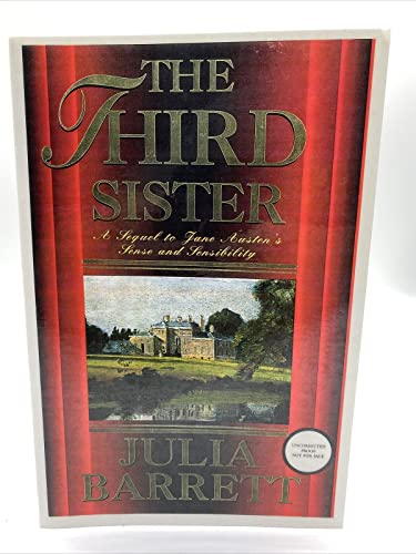 Beispielbild fr The Third Sister : A Continuation of Jane Austen's Sense and Sensibility zum Verkauf von Better World Books