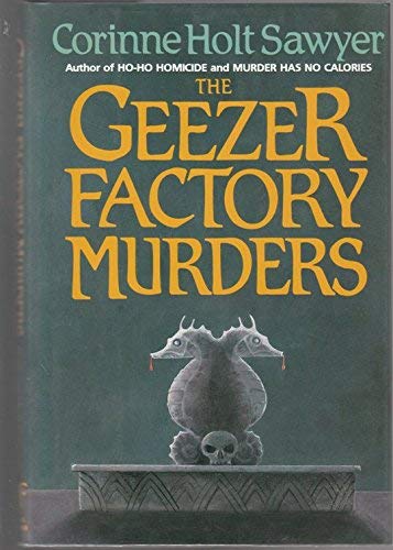 9781556114977: The Geezer Factory Murders: A Novel