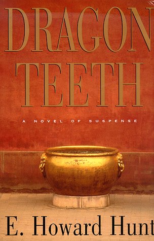 Dragon Teeth (9781556115233) by Hunt, E. Howard