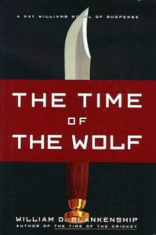 Beispielbild fr The Time of the Wolf zum Verkauf von Better World Books
