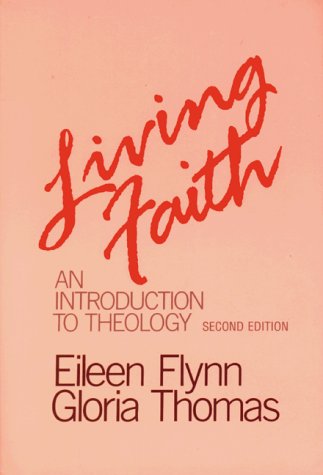 Beispielbild für Living Faith: An Introduction to Theology zum Verkauf von Wonder Book