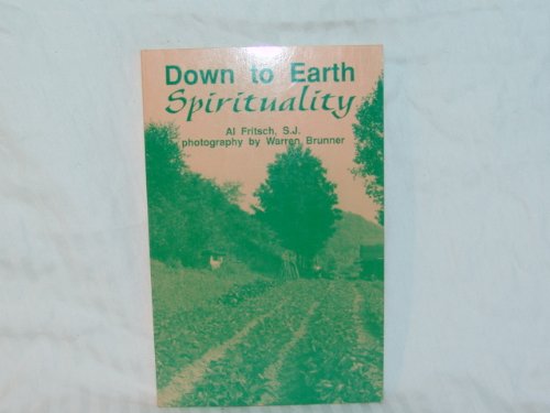 Beispielbild fr Down to Earth Spirituality zum Verkauf von Anybook.com