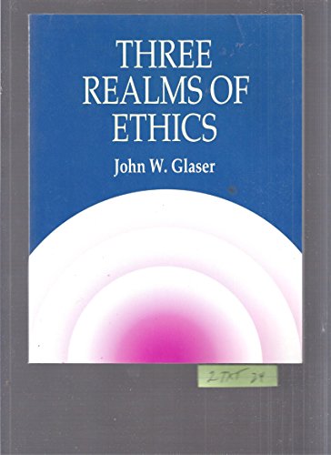 Beispielbild fr Three Realms of Ethics zum Verkauf von Better World Books