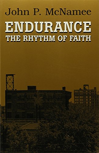 Imagen de archivo de Endurance: The Rhythm Of Faith a la venta por Harmonium Books