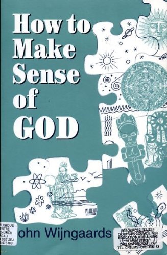 Beispielbild fr How to Make Sense of God zum Verkauf von Foggy Mountain Books