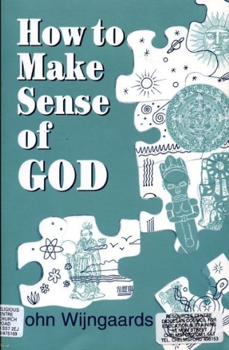 Stock image for How to Make Sense of God for sale by WorldofBooks