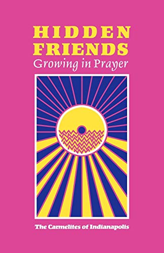 Imagen de archivo de Hidden Friends: Growing in Prayer a la venta por ThriftBooks-Dallas