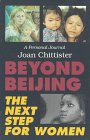 Imagen de archivo de Beyond Beijing: The Next Step for Women: A Personal Journal a la venta por HPB-Diamond