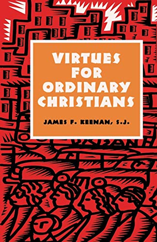 Stock image for Virtues for Ordinary Christians for sale by BooksRun