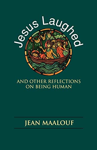 Beispielbild fr Jesus Laughed : And Other Reflections on Being Human zum Verkauf von Better World Books