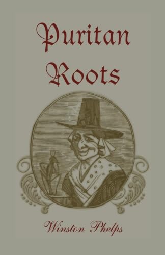 Imagen de archivo de Puritan Roots a la venta por The Red Onion Bookshoppe