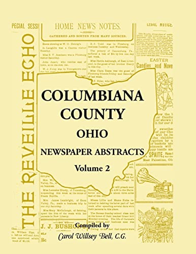 9781556130793: Columbiana County, Ohio Newspaper Abstracts Volume 2