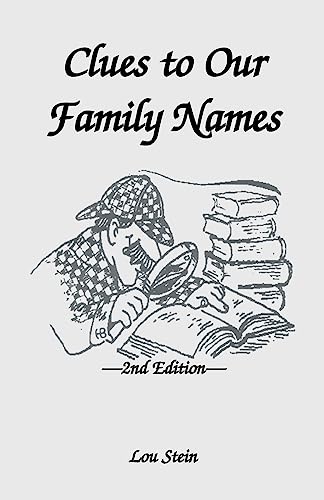 Stock image for Clues To Our Family Names, 2nd edition for sale by HPB-Diamond