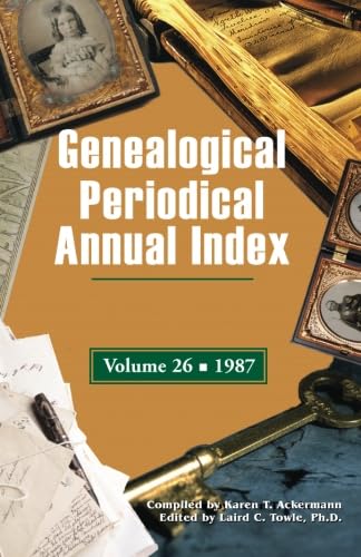 Stock image for Genealogical Periodical Annual Index 1987 for sale by FOLCHATT