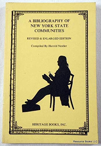 Imagen de archivo de A Bibliography of New York State Communities a la venta por HPB-Ruby