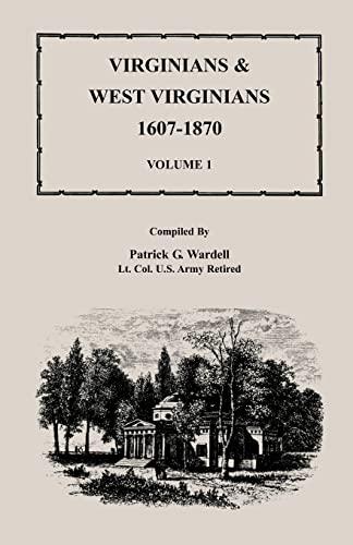 Virginians & West Virginians 1607-1870