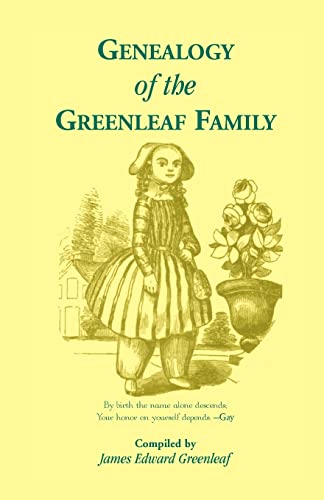 Stock image for Genealogy of the Greenleaf Family (Heritage Classic) for sale by 3rd St. Books