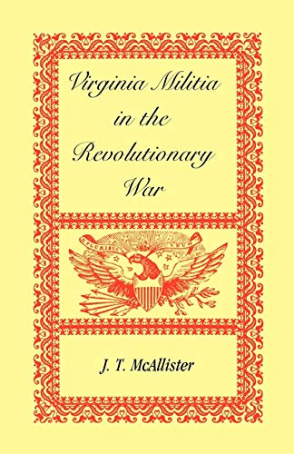 Stock image for Virginia Militia in the Revolutionary War for sale by John M. Gram