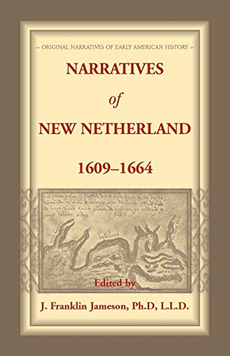 9781556133176: Narratives of New Netherland, 1609-1664