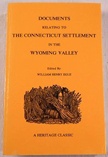 Imagen de archivo de Documents Relating to the Connecticut Settlement in the Wyoming Valley Vol. 2 431-817 a la venta por Second Chance Books