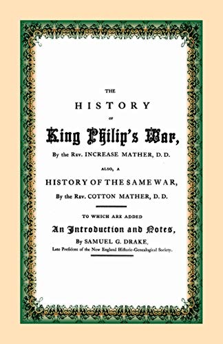 Stock image for The History of King Philip's War for sale by ThriftBooks-Atlanta