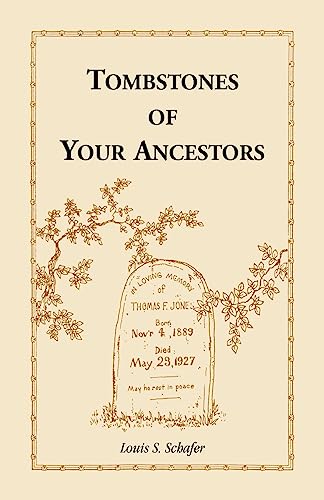 Stock image for Tombstones of Your Ancestors for sale by Karl Theis