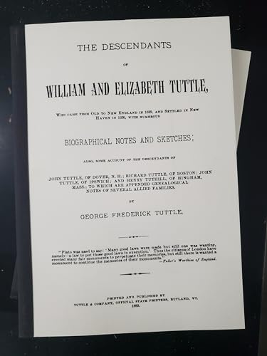 Stock image for The Descendants of William and Elizabeth Tuttle for sale by ZBK Books