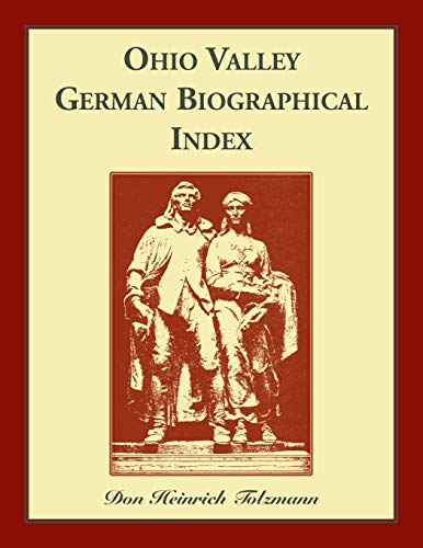 9781556135873: Ohio Valley German Biographical Index