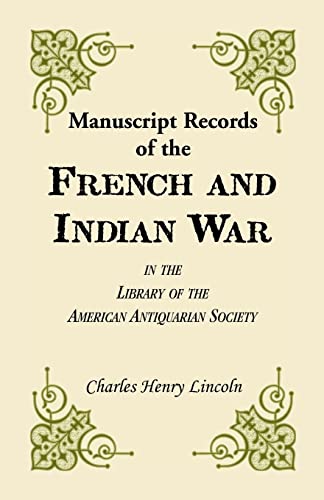 9781556137396: Manuscript Records of the French and Indian War in the Library of the American Antiquarian Society