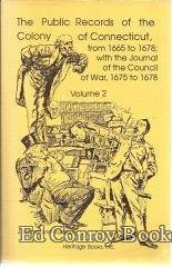 Stock image for The Public Records of the Colony of Connecticut, from 1665 to 1678: With the Journal of the Council of War, 1675-1678 (Public Records of the Colony of Connecticut, from 1665 to 16) for sale by Dunaway Books