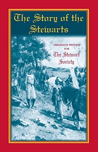 9781556138669: The Story of the Stewarts