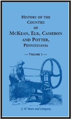 9781556139604: History of the Counties of McKean Elk Cameron & Potter Pennsylvania