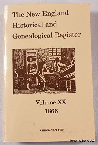 9781556139772: The New England Historical & Genealogical Register Volume XX 1866