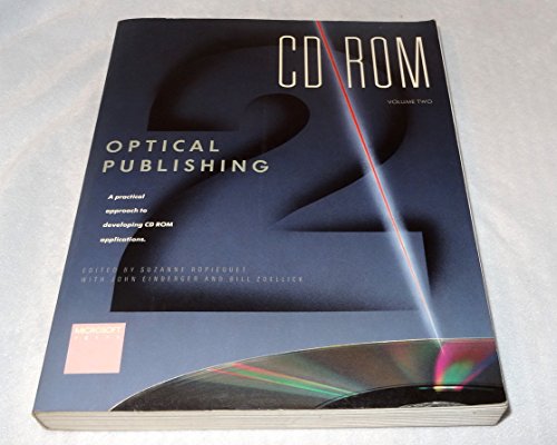 Beispielbild fr Optical Publishing: Vol.2 (Compact Disc Read Only Memory) zum Verkauf von Ergodebooks
