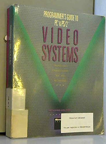 9781556151033: Programmer's Guide to PC and Ps/2 Video Systems: Maximum Video Performance Form the Ega, Vga, Hgc, and McGa