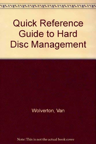 Beispielbild fr Quick reference guide to hard-disk management zum Verkauf von BookHolders