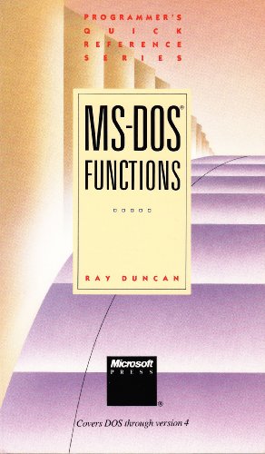 Beispielbild fr MS-DOS Functions : Programmer's Quick Reference zum Verkauf von Better World Books