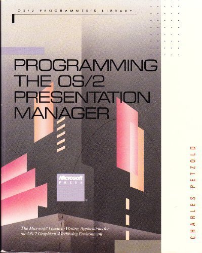 Programminig the OS/2 presenttation manager - Charles Petzold