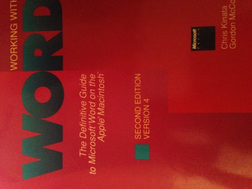 Beispielbild fr Working with WORD: Definitive Guide to Microsoft WORD on the Apple Macintosh zum Verkauf von medimops