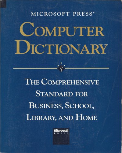 Beispielbild fr Microsoft Press Computer Dictionary zum Verkauf von Better World Books