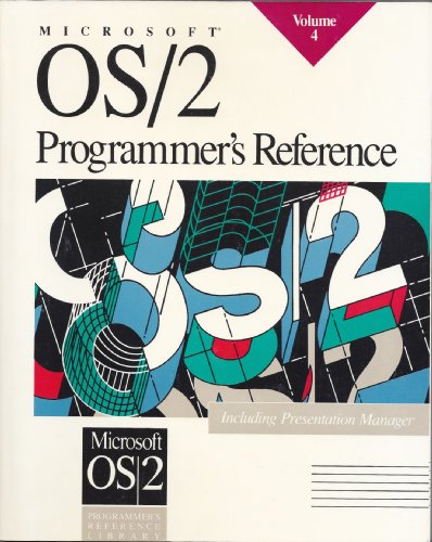 9781556152597: Title: Microsoft OS2 Programmers Reference v 4