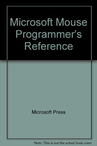 9781556153365: Microsoft Mouse Programmer's Reference