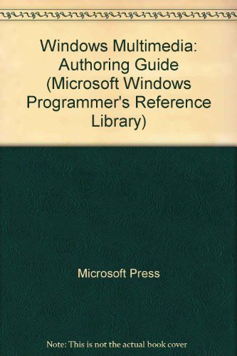 Beispielbild fr Microsoft Windows Multimedia Authoring and Tools Guide zum Verkauf von Better World Books