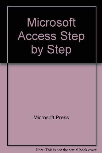 Stock image for Microsoft Access for Windows: Step by Step/Book and Disk for sale by HPB-Red
