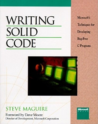 9781556155512: WRIT SOLID CDE: Microsoft Techniques for Developing Bug-free C. Programs (Microsoft Programming Series)