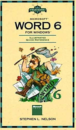 Imagen de archivo de A Field Guide to Microsoft WORD for Windows (Field Guides) a la venta por Reuseabook