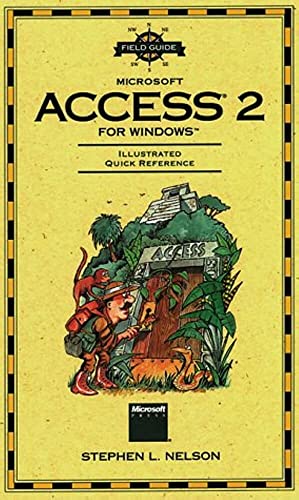 Beispielbild fr A Field Guide to Microsoft Access for Windows zum Verkauf von WorldofBooks