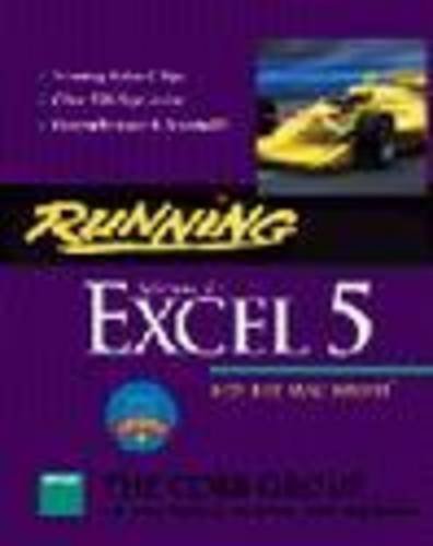 9781556155864: Running Microsoft Excel 5 for the Macintosh
